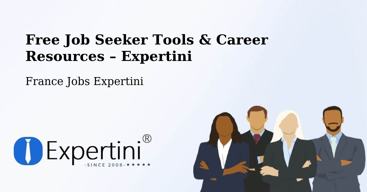 Free Job Seeker Tools & Career Resources – Le Mans - Le Mans, France Jobs Expertini