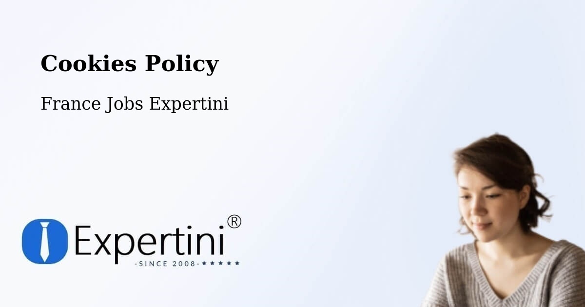 Cookie Policy – Le Mans - France Jobs Expertini