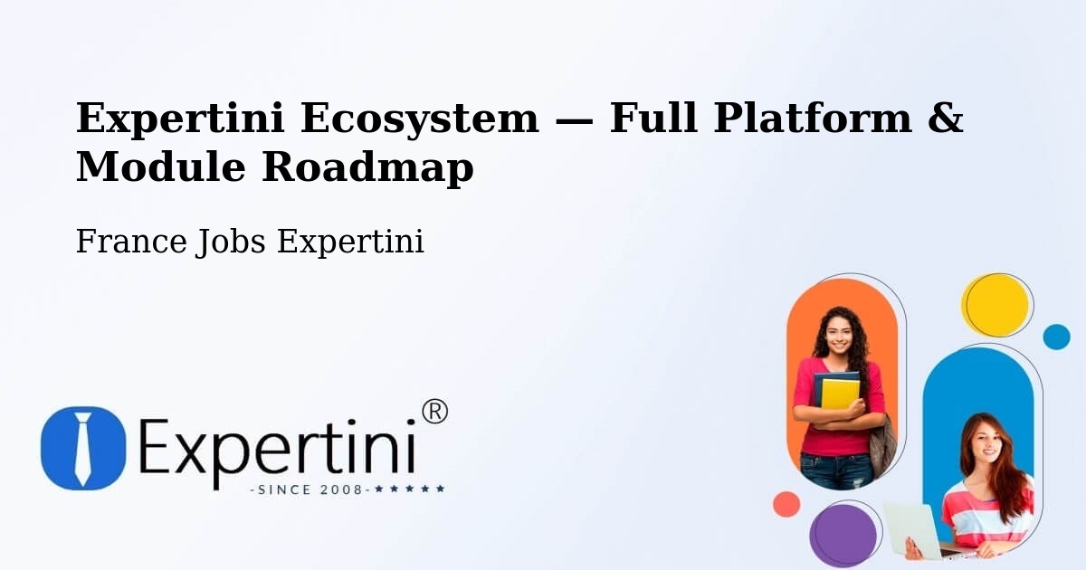 Expertini Ecosystem — Full Platform & Module Roadmap – Le Mans