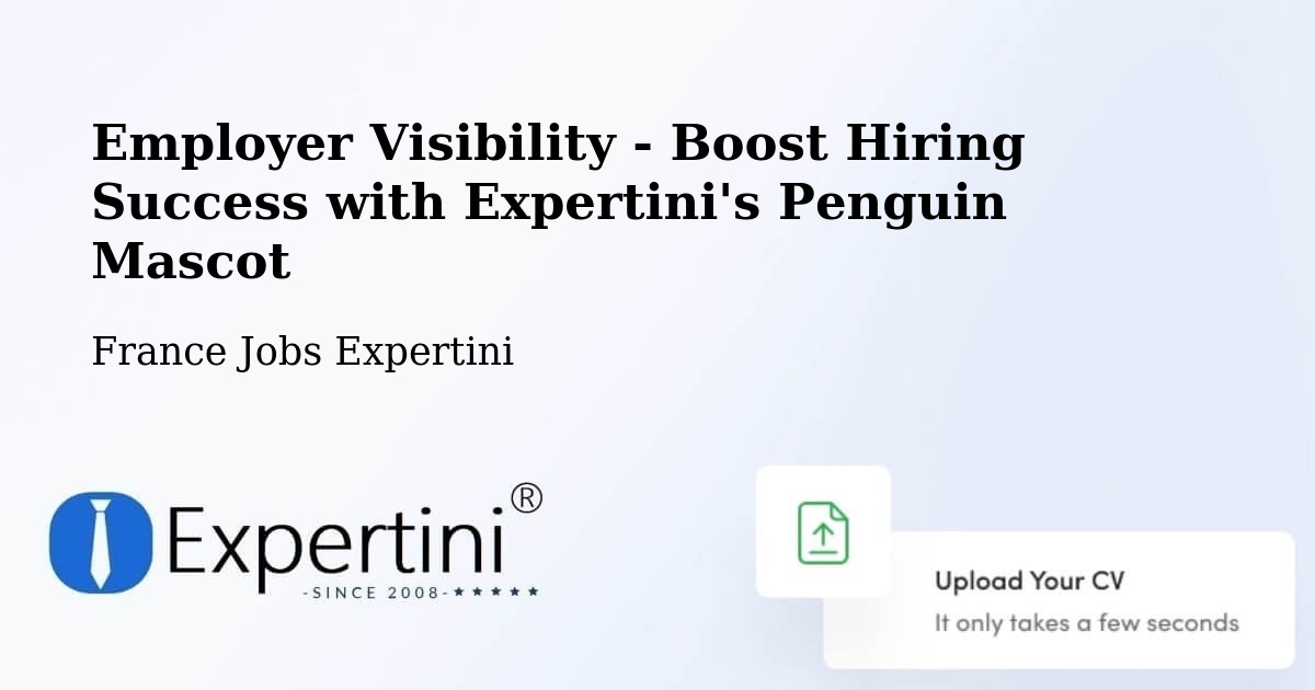 CV and Resume Visibility Optimization – Le Mans - France Jobs Expertini